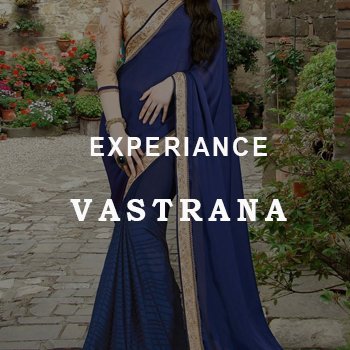 Experiance Vastrana to Buy Readymade Saree