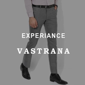 Experiance Vastrana to Buy Trouser/Pants